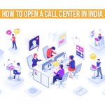 How To Open A Call Center In India